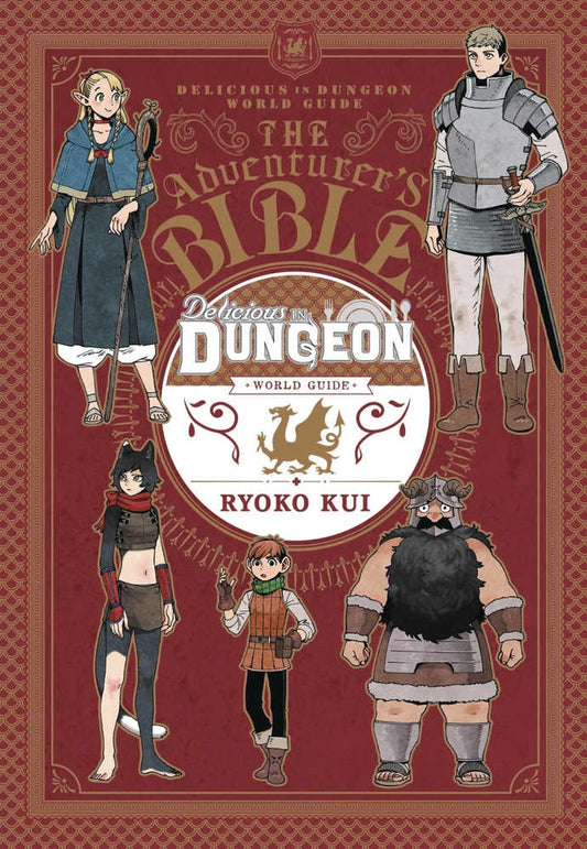 Delicious in Dungeon World Guide: The Adventurer's Bible, Complete Edition