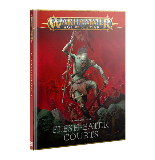Warhammer Age Of Sigmar: Flesh-Eater Courts - Death Battletome