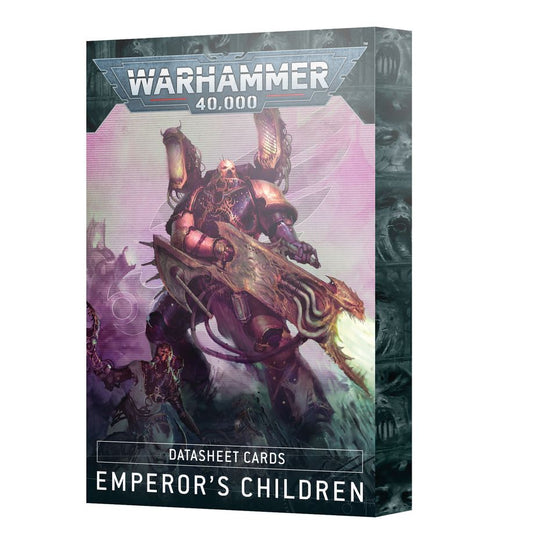 Warhammer 40,000: Emperor's Children - Datasheet Cards