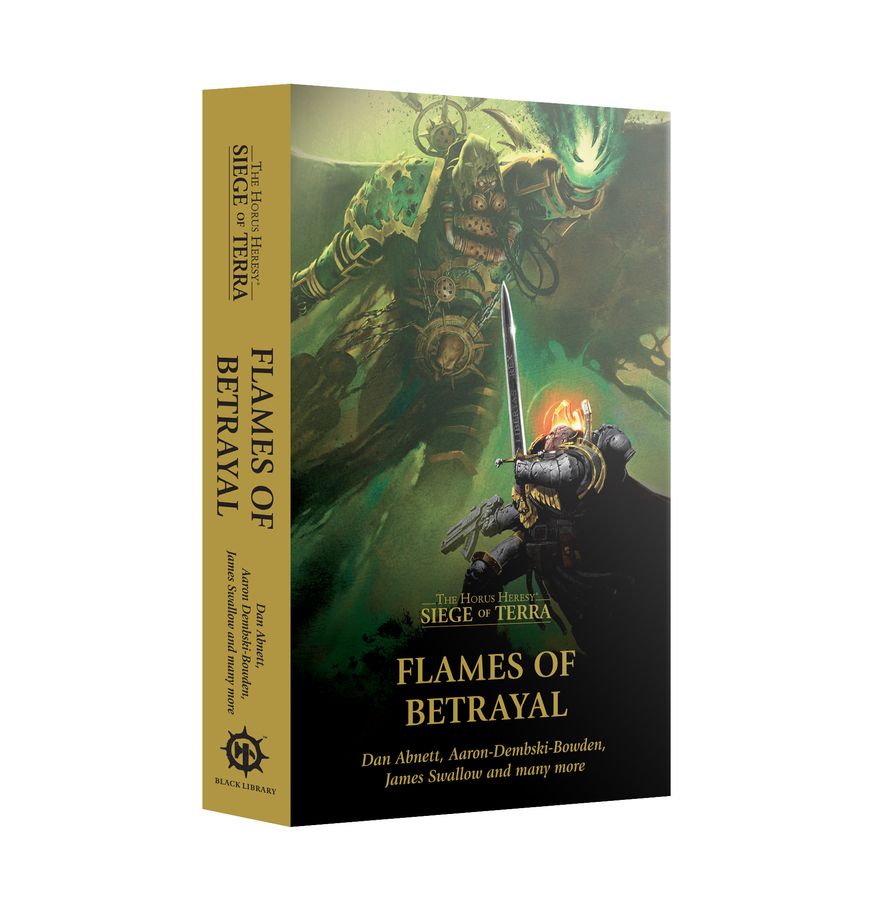 Warhammer Novel: The Horus Heresy - Siege of Terra: Flames of Betrayal