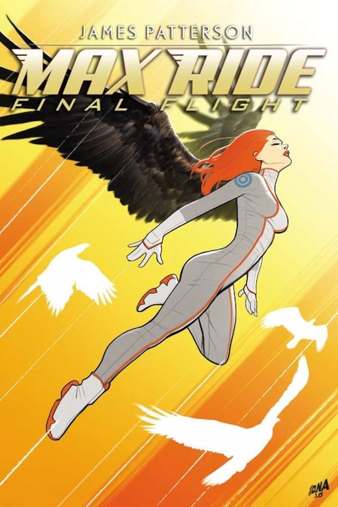 Max Ride Final Flight Hardcover