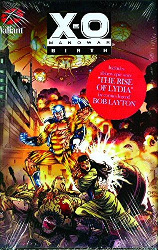 X-O Manowar Birth Hardcover