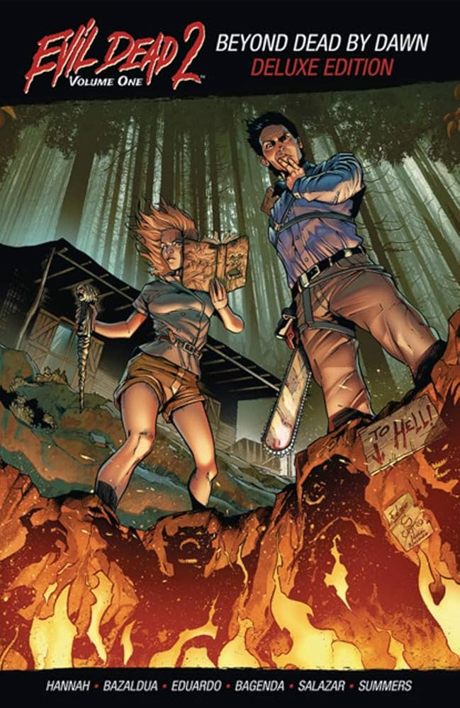 Evil Dead 2 Beyond Dead By Dawn Deluxe Hardcover Volume 01