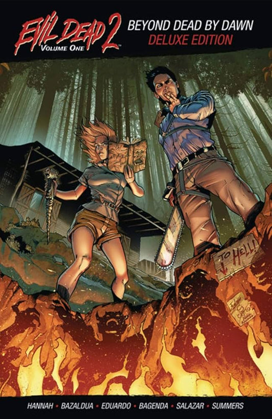 Evil Dead 2 Beyond Dead By Dawn Deluxe Hardcover Volume 01