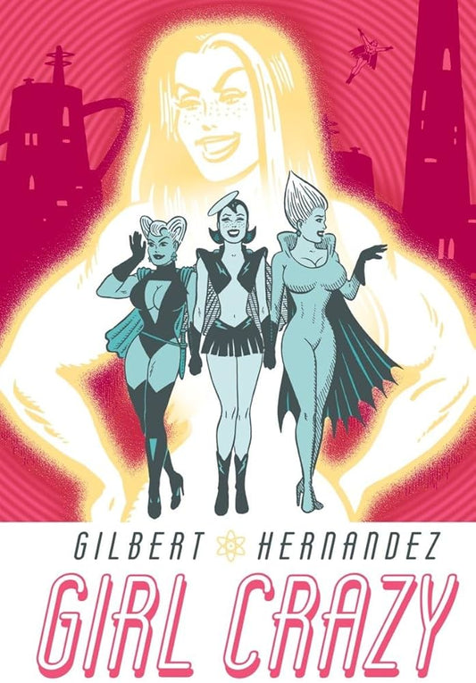 Girl Crazy Hardcover