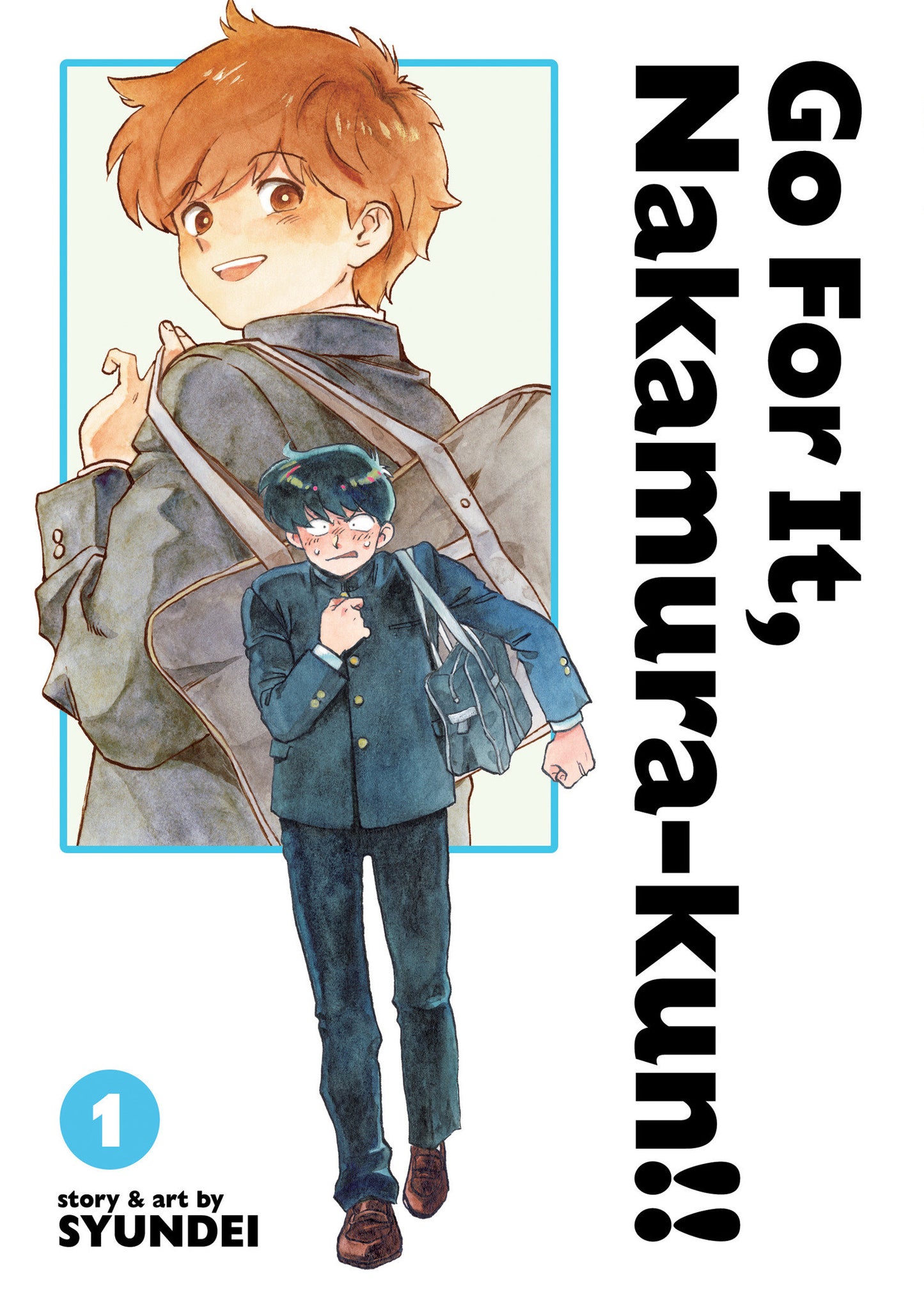Go For It, Nakamura Kun!! Volume. 1 (New Edition Rerelease)