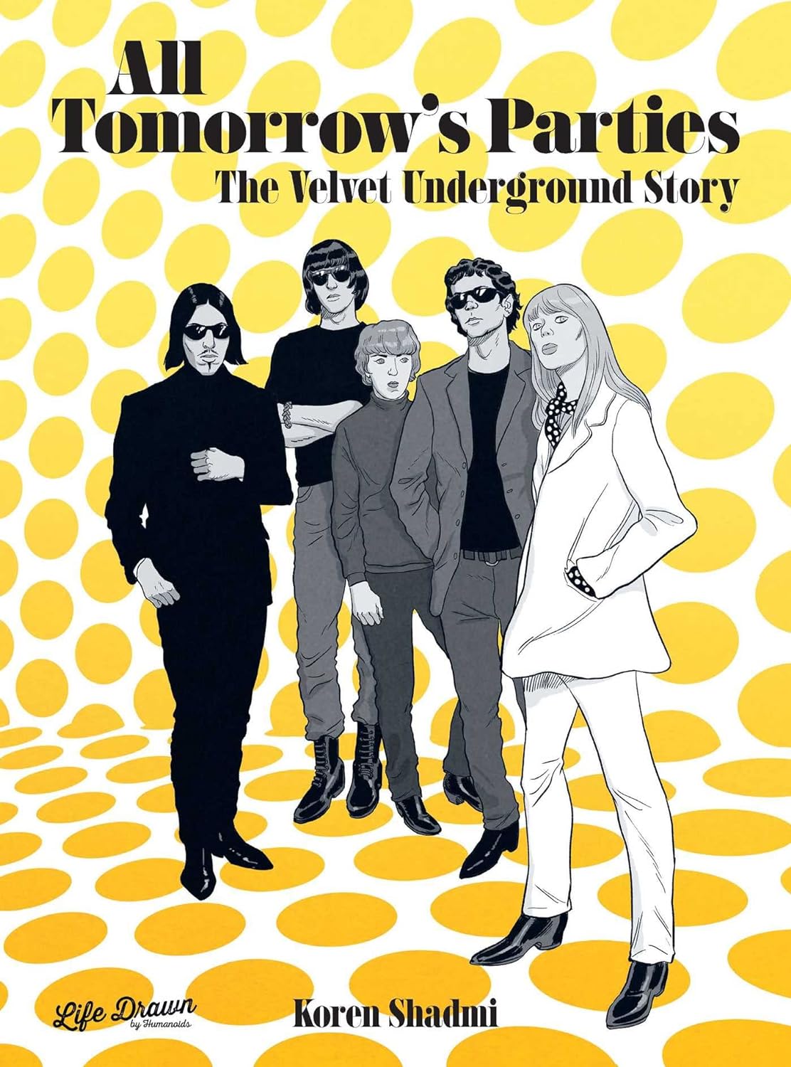 All Tomorrows Parties Velvet Underground Story Hardcover (Mature)