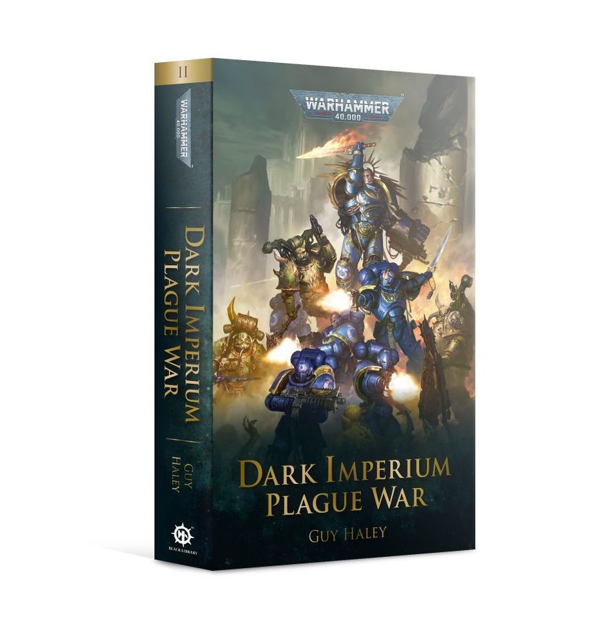 Warhammer 40,000 Novel: Dark Imperium - Plague War