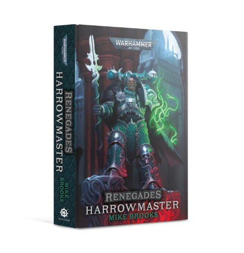 Warhammer 40,000 Novel: Renegades - Harrowmaster
