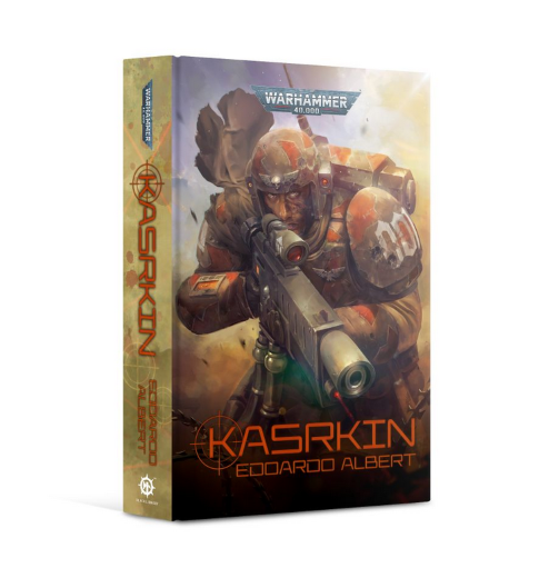 Warhammer 40,000 Novel: Astra Militarum - Kasrkin