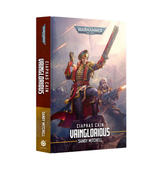 Warhammer 40,000 Novel: Ciaphas Cain Vainglorious