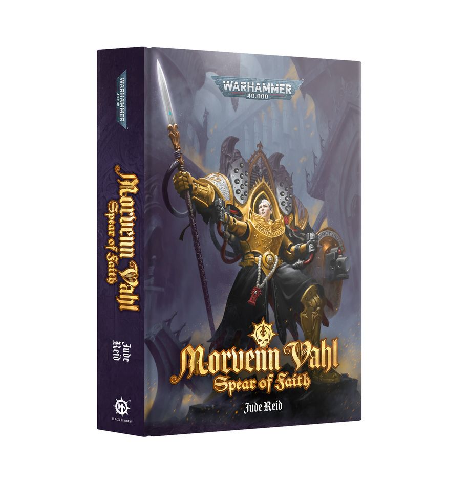 Warhammer 40,000 Novel: Morvenn Vahl - Spear Of Faith