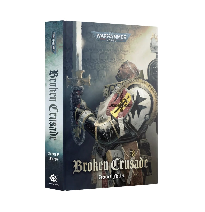 Warhammer 40,000 Novel: Broken Crusade (Paperback)