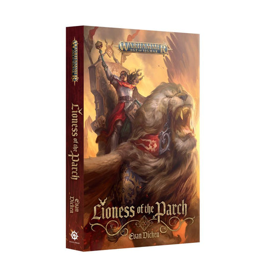 Warhammer Age Of Sigmar Novel: Lioness Of The Parch