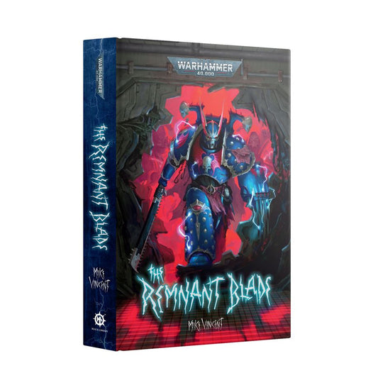 Warhammer 40,000 Novel: The Remnant Blade