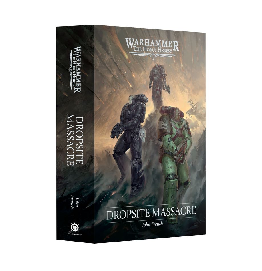 Warhammer The Horus Heresy Novel: Dropsite Massacre (Hardback)