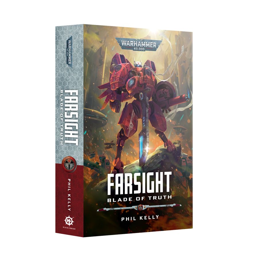 Warhammer 40,000 Novel: Farsight - Blade Of Truth (PB)