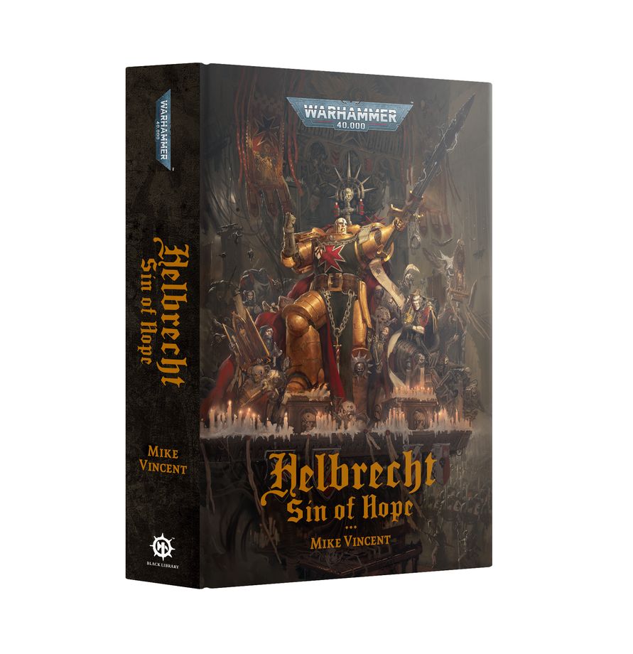 Warhammer 40,000 Novel: Helbrecht - Sin Of Hope (HB)