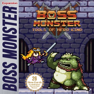 Boss Monster: Tools Of Hero-Kind