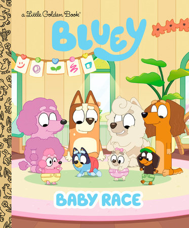 Baby Race Little Golden Book (Bluey)