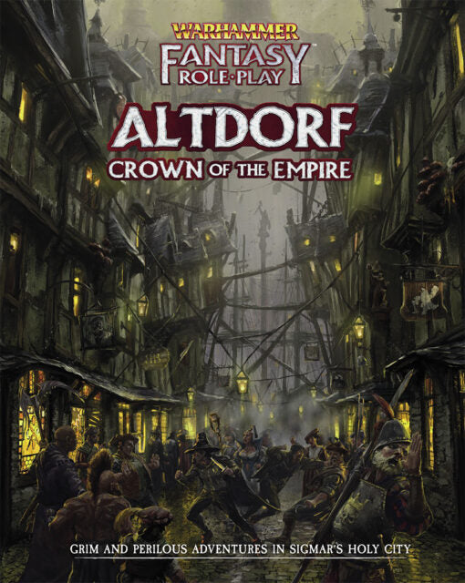 Warhammer Fantasy Role Play: Altdorf - Crown Of The Empire