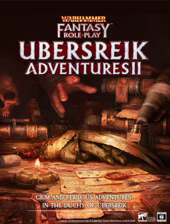 Warhammer Fantasy Role Play: Ubersreik Adventures II