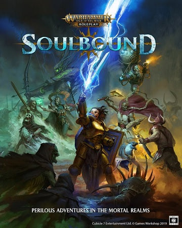 Warhammer Age Of Sigmar RPG: Soulbound - Core Rules