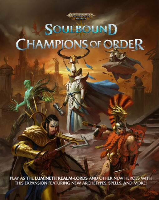 Warhammer Age Of Sigmar RPG: Soulbound - Champions Of Order