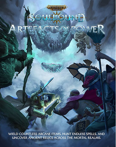 Warhammer Age Of Sigmar RPG: Soulbound - Artefacts Of Power