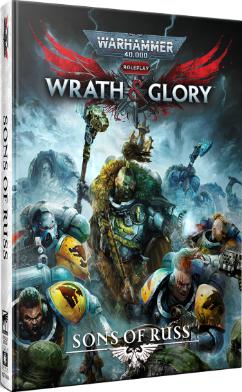 Warhammer 40K RPG: Wrath & Glory - Sons Of Russ