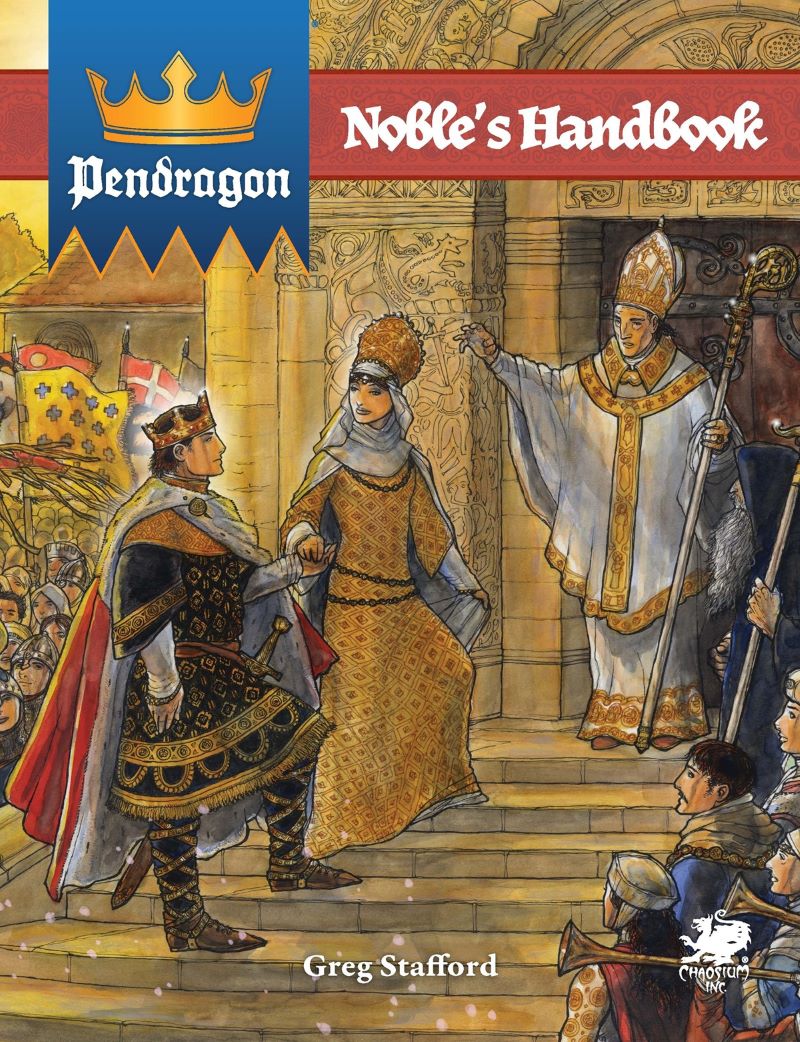 Pendragon RPG: Noble's Handbook