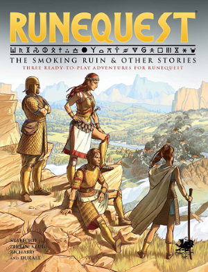 RuneQuest: The Smoking Ruin & Other Stories