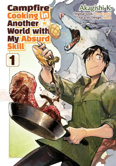 Campfire Cooking In Another World With My Absurd Skill Graphic Novel Volume 01