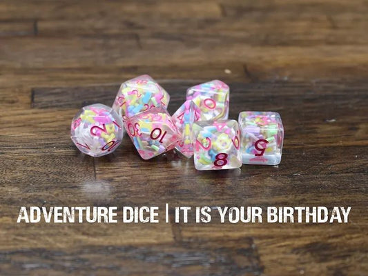 Adventure Dice: 7 Piece Dice Set - It Is Your Birthday