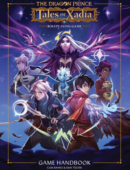Dragon Prince: Tales Of Xadia RPG - Game Handbook