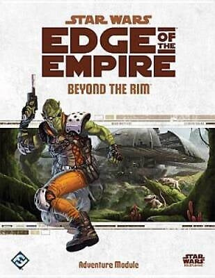 Star Wars: Edge Of The Empire RPG - Beyond The Rim
