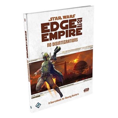 Star Wars: Edge Of The Empire RPG - No Disintegrations