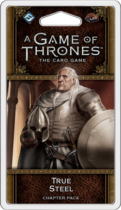 Game Of Thrones: The Card Game - True Steel Chapter Pack