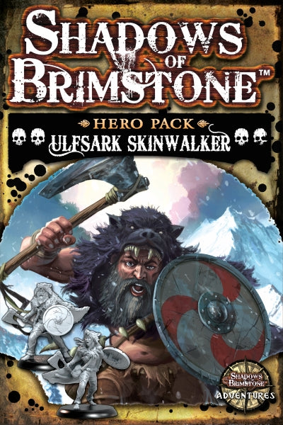 Shadows Of Brimstone: Ulfsark Skinwalker Hero Pack