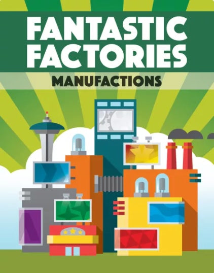 Fantastic Factories: Manufactions Expansion