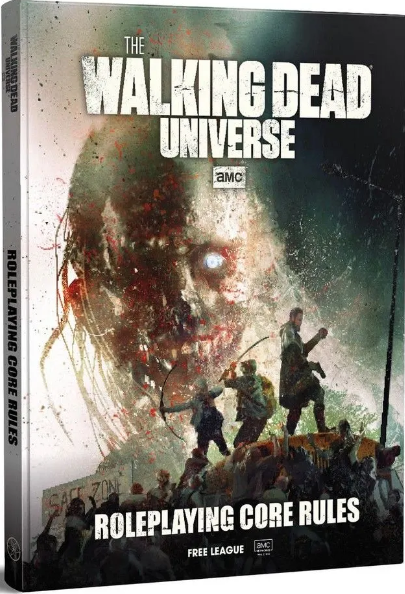 Walking Dead Universe RPG: Roleplaying Core Rules