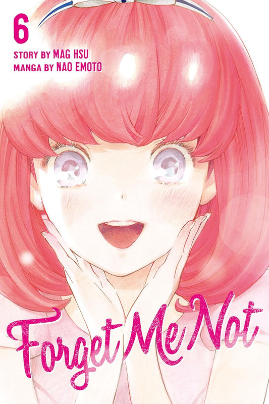 Forget Me Not Graphic Novel Volume 06