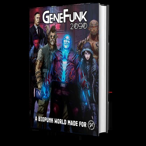GeneFunk 2090 RPG: Core Rulebook 5E