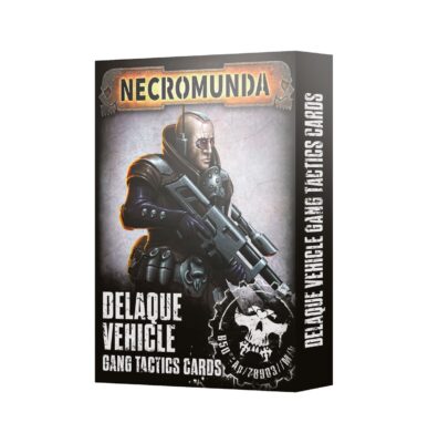 Necromunda: Delaque - Vehicle Gang Tactics Cards