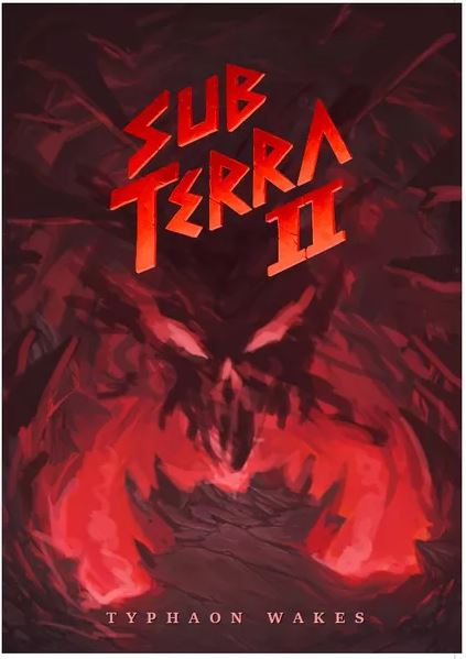Sub Terra 2: Typhaon Wakes