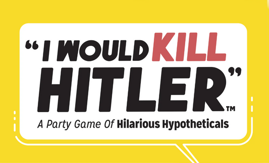 I Would Kill Hitler: The Party Game