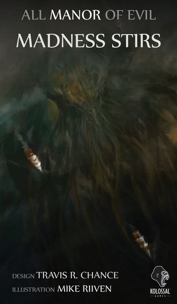 All Manor Of Evil: Madness Stirs