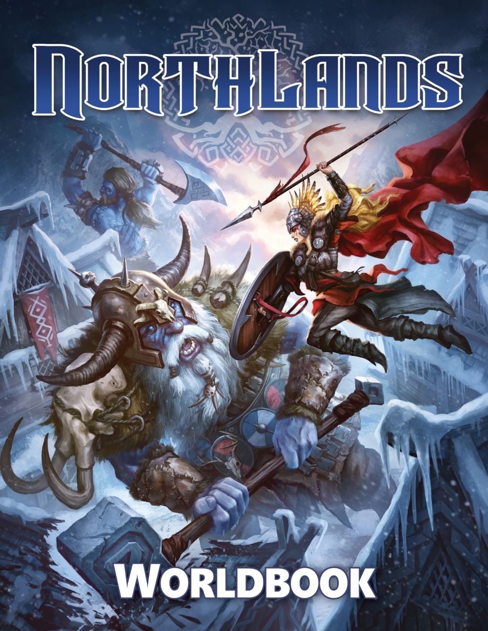 Northlands RPG: Worldbook (Tales Of The Valiant)