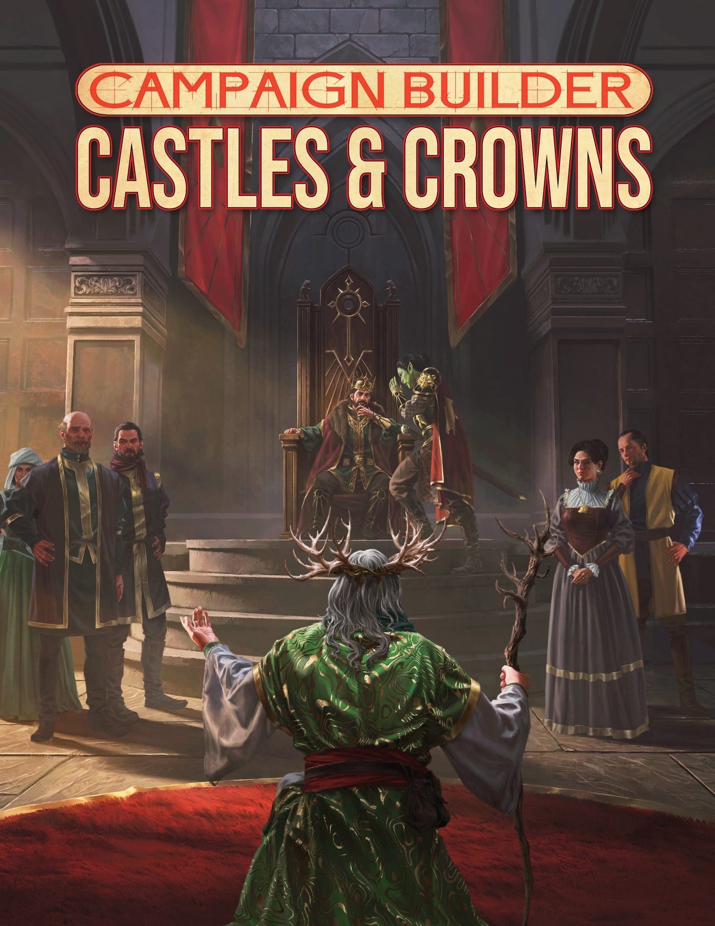 Campaign Builder: Castles & Crowns 5E
