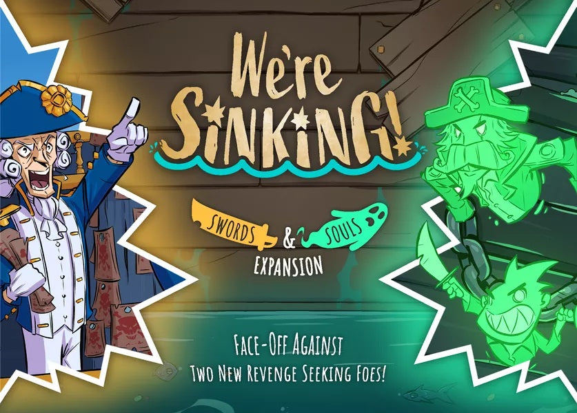 We're Sinking!: Swords & Souls Expansion